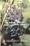 En La Vina De Otro Varon  by  Dr. Christopher L. Lopez