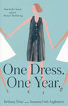One Dress. One Year. One Girl's Stand against Human Trafficking