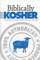 Biblically Kosher by Aaron Eby