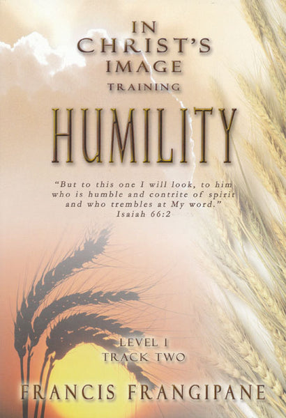 Humility by Francis Frangipane