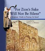 For Zion's Sake I will Not Be Silent  by Rebecca J. Brimmer