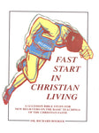 Fast Start in Christian Living by Dr. Richard Booker