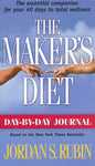 The Maker's Diet: Day by Day Journal by Jordan S. Rubin