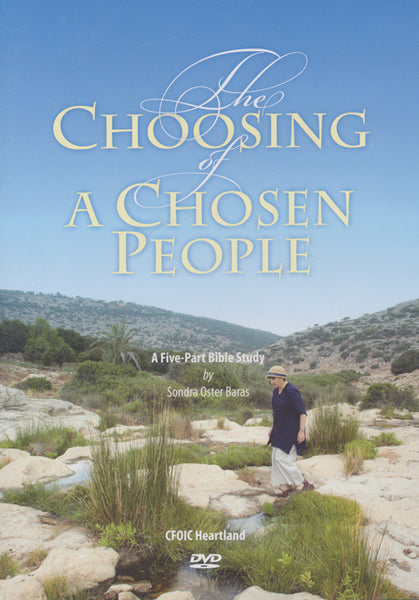 The Choosing of a Chosen People by Sondra Oster Baras
