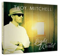 Troy Mitchell- Light of the World, Music CD