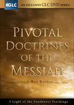 Pivotal Doctrines of the Messiah by Ben Burton (DVD, CD, mp3)