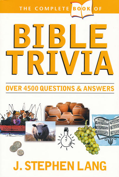 Bible Trivia by J. Stephen Lang