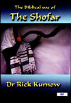 The Biblical Use of the Shofar DVD by Dr. Rick Kurnow