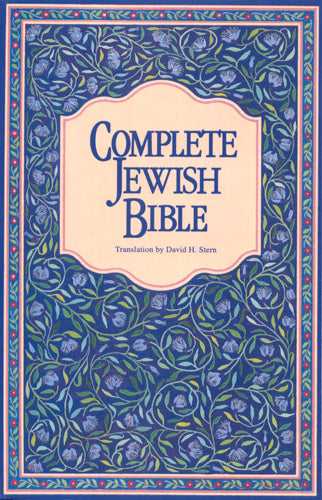 Complete Jewish Bible Translated by David Stern**