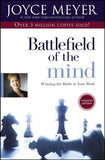 Battlefield of the Mind: Winning the Battle in Your Mind - By Joyce Meyer