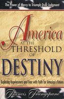 America at the Threshold of Destiny by Francis Frangipane
