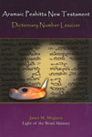 Aramaic Peshitta New Testament - Dictionary Number Lexicon by Janet Magiera