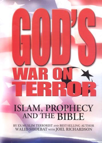 God's War on Terror by Walid Shoebat