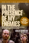 In the Presence of My Enemies by Gracia Burnham