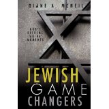 Jewish Game Changers  by Diane A. McNeil