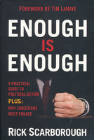 Enough Is Enough by Rick Scarborough