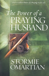 The Power of a Praying Husband by Stormie Omartian