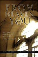 From Heaven to You  by Rev. M. L. Johnson