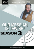 "Our Messiah Is Jewish" with Mottel Baleston  SEASON 3 (DVD Set)