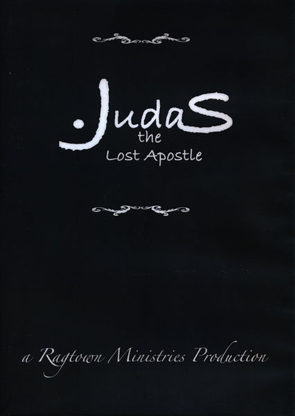 Judas the Lost Apostle DVD by Ragtown Gospel Theatre