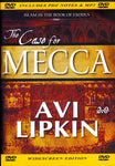 The Case for Mecca by Avi Lipkin