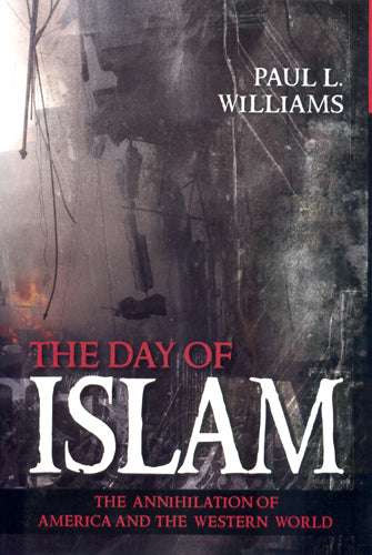 Day of Islam by Paul L. Williams