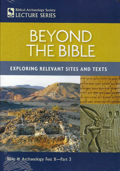 BEYOND THE BIBLE - Exoloring Relevant Sites and Texts  - DVD
