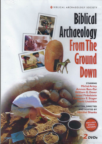 Biblical Archaeology From The Ground Down - DVD