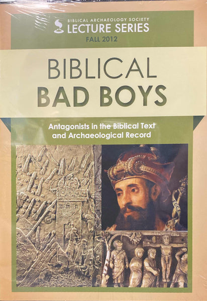 Biblical Bad Boys - DVD - BAS Lecture Series
