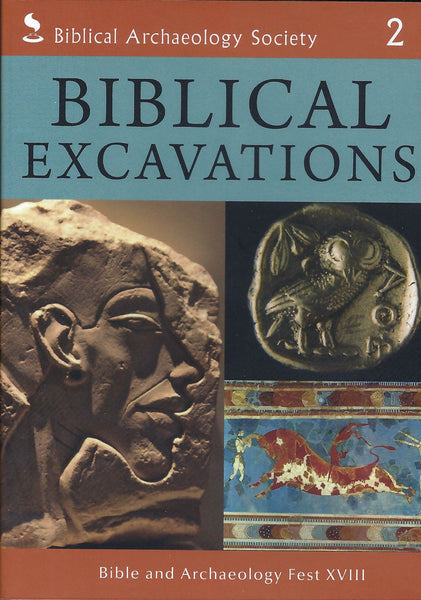 Biblical Excavations - 2  (Bible & Archaeology Fest XVIII) - DVD