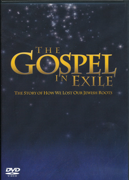 The Gospel in Exile DVD by First Fruits of Zion – GLC Bookstore