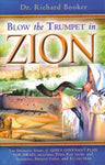 Blow the Trumpet in Zion by Dr. Richard Booker