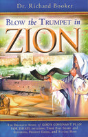 Blow the Trumpet in Zion by Dr. Richard Booker