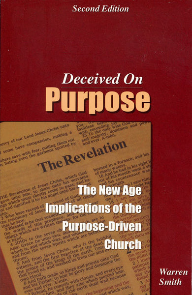 Deceived on Purpose by Warren Smith