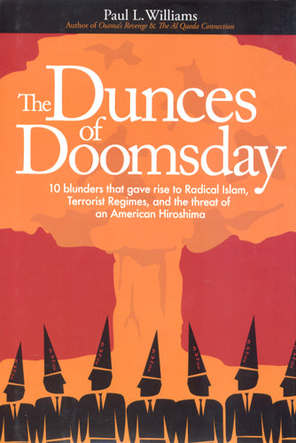 The Dunces of Doomsday by Paul L. Williams