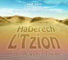HaDerech L'Tzion   CD by Lenny & Varda *