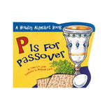 P is for Passover a Holiday Alphabet Book by Tanya Lee Stone