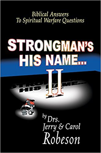 Strongman's His Name II by Drs. Jerry & Carol Robeson