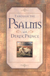 Through the Psalms with Derek Prince