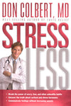 Stress Less by Don Colbert, M.D.