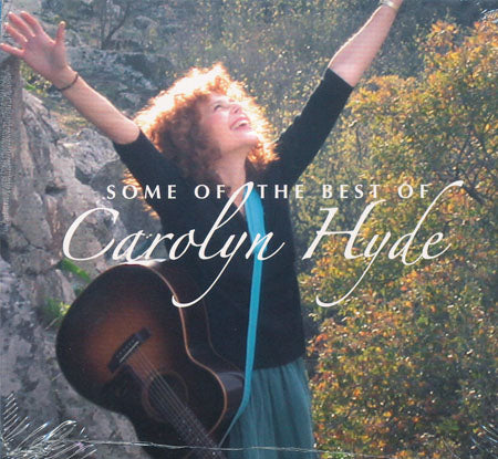 Some Of The Best Of CD by Carolyn Hyde