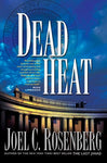 Dead Heat by Joel C. Rosenberg*