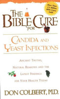 The Bible Cure for Candida & Yeast Infestions   by Don Colbert M.D.***