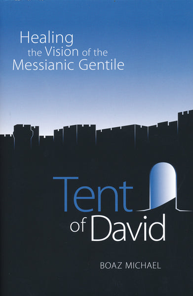 Tent of David by Boaz Michael