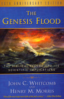 The Genesis Flood by John Whitcomb and Henry Morris III
