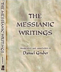 The Messianic Writings  by Daniel Gruber