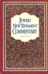 Jewish New Testament Commentary Translated by David Stern