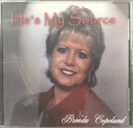 He's My Source   CD  by Brenda Copeland**